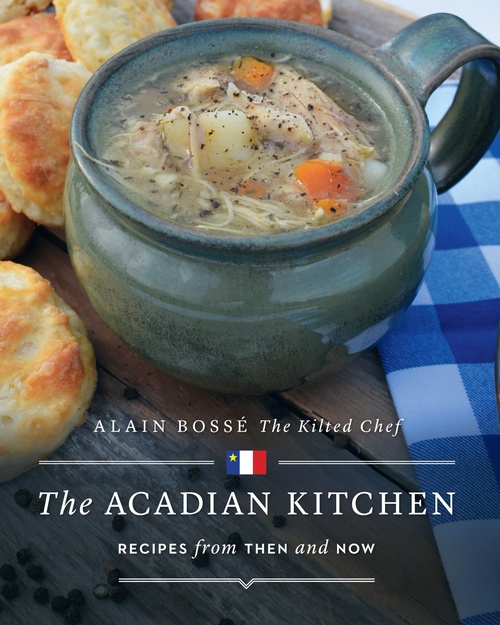ebook cover of The Acadian Kitchen, by Alain Bossé