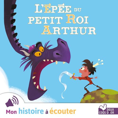 Couverture audiobook de L'épée du petit roi Arthur, de Pascal Brissy