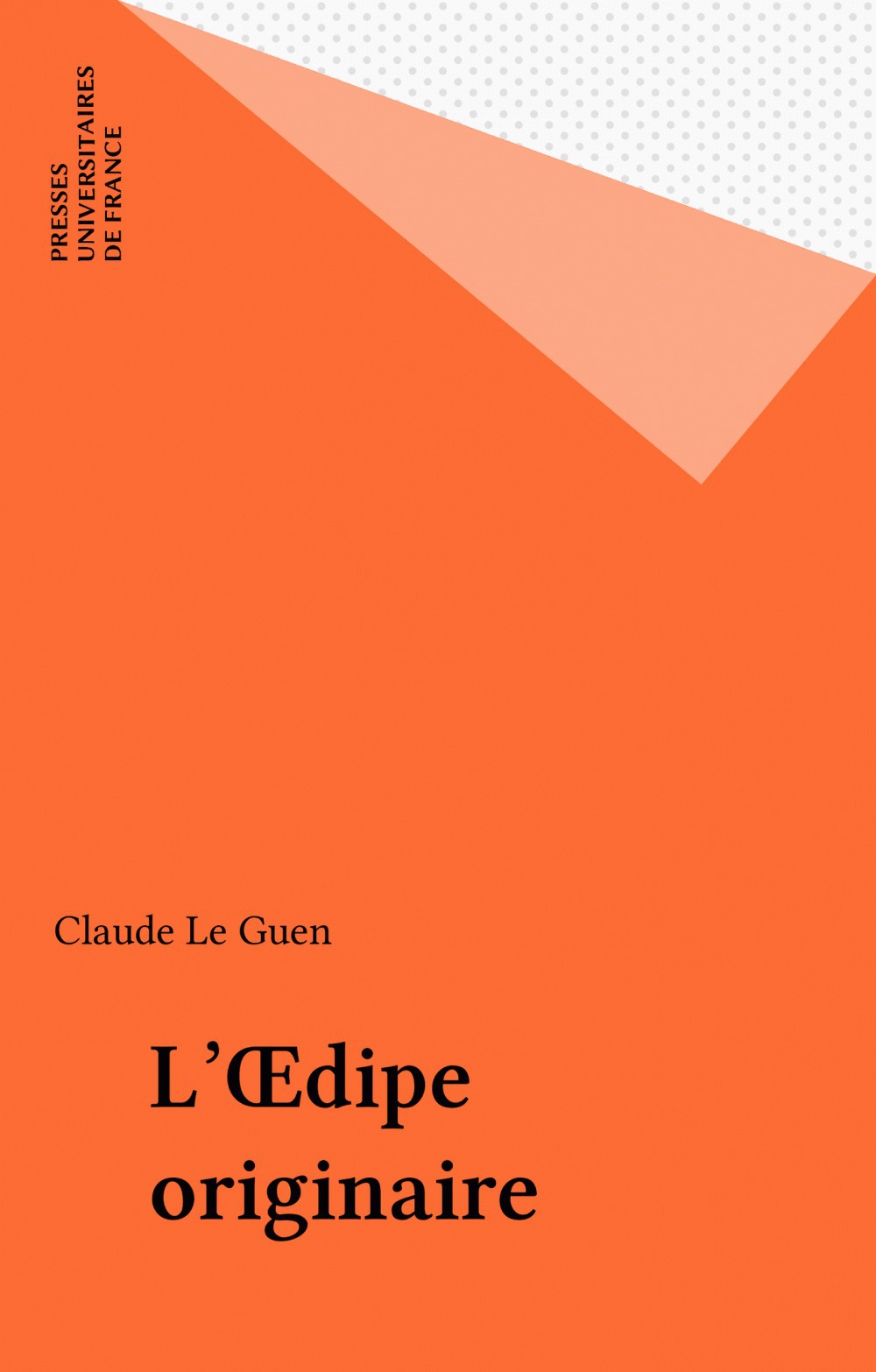 Couverture ebook de L'OEdipe originaire, de Claude Le guen