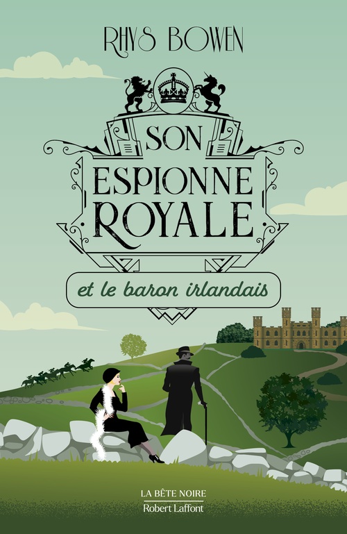 Couverture ebook de Son Espionne royale et le baron irlandais - Tome 10, de Rhys Bowen