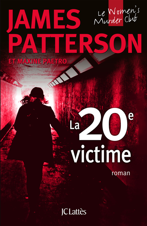 ebook cover of La 20e victime, by James Patterson