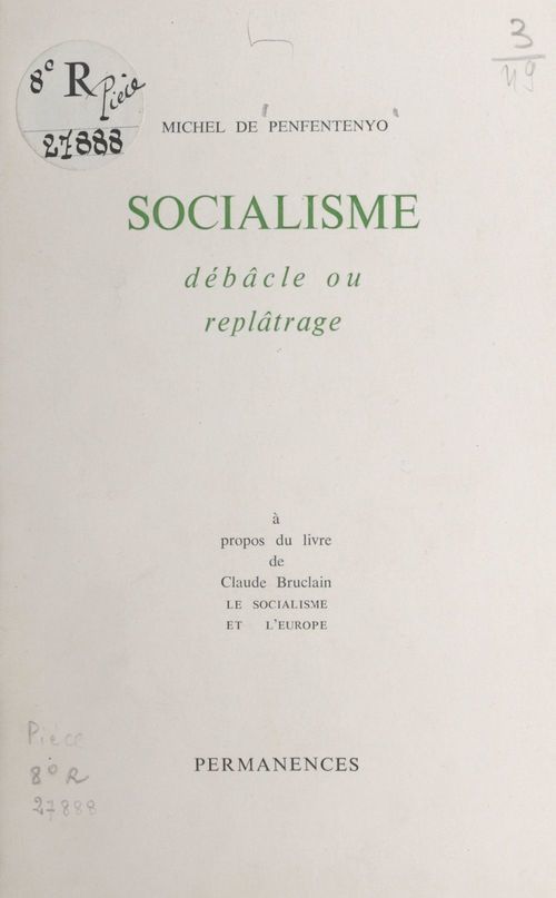 Couverture ebook de Socialisme débâcle ou replâtrage, de Michel de Penfentenyo