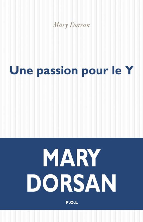 Couverture ebook de Une passion pour le Y, de Mary Dorsan