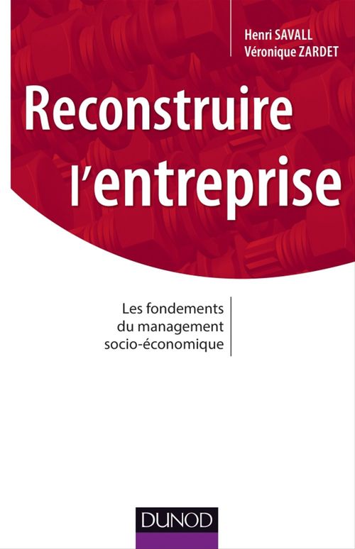 ebook cover of Reconstruire l'entreprise, by Henri Savall, Véronique Zardet