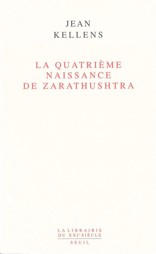 ebook cover of La Quatrième Naissance de Zarathushtra, by Jean Kellens