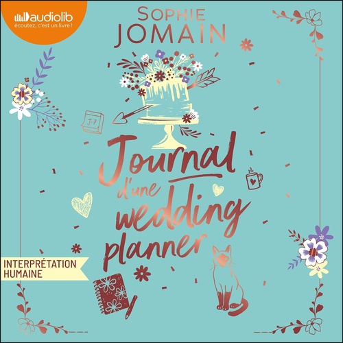 audiobook cover of Journal d'une wedding planner, by Sophie Jomain