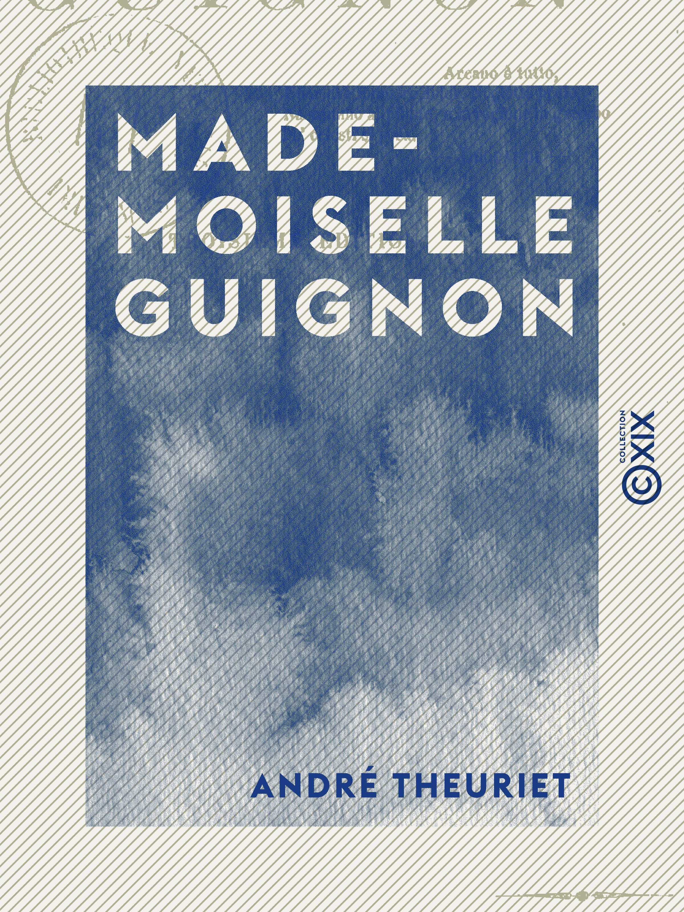 ebook cover of Mademoiselle Guignon, by Andre Theuriet