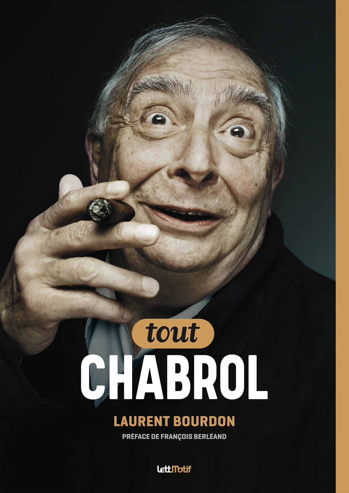 ebook cover of Tout Claude Chabrol, by Laurent Bourdon