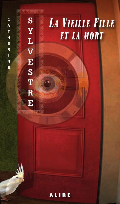 Couverture ebook de Vieille Fille et la mort (La), de Catherine Sylvestre