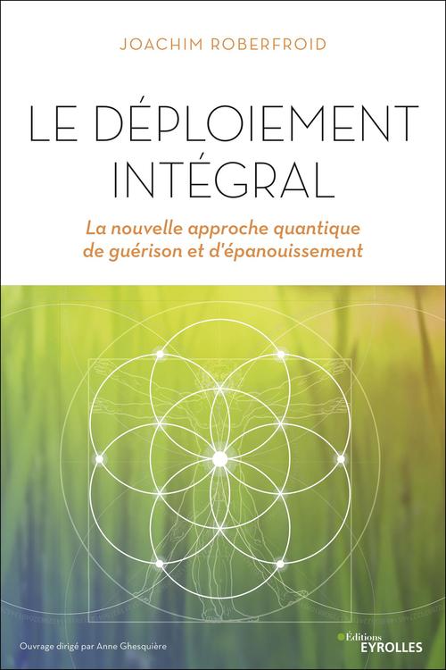 Couverture ebook de Le déploiement intégral, de Joachim Roberfroid
