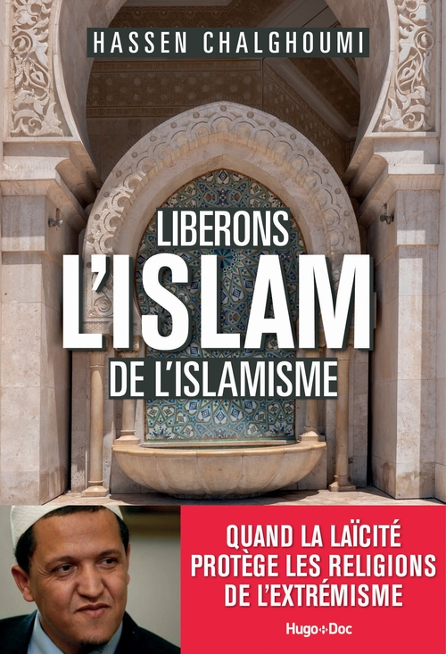 ebook cover of Libérons l'Islam de l'islamisme, by Hassen Chalghoumi