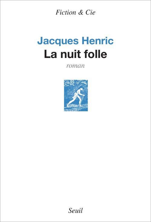 Couverture ebook de La Nuit folle, de Jacques Henric