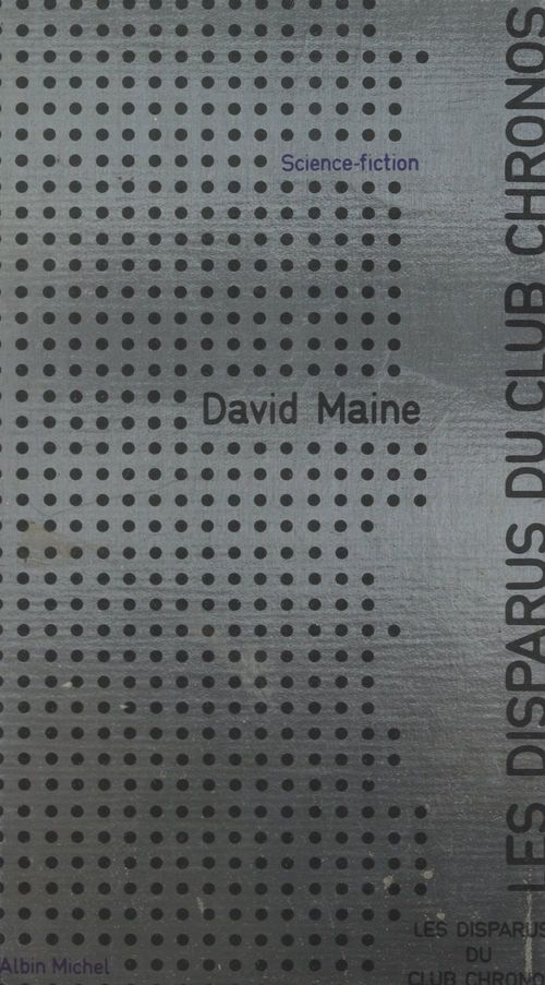 Couverture ebook de Les disparus du club Chronos, de David Maine