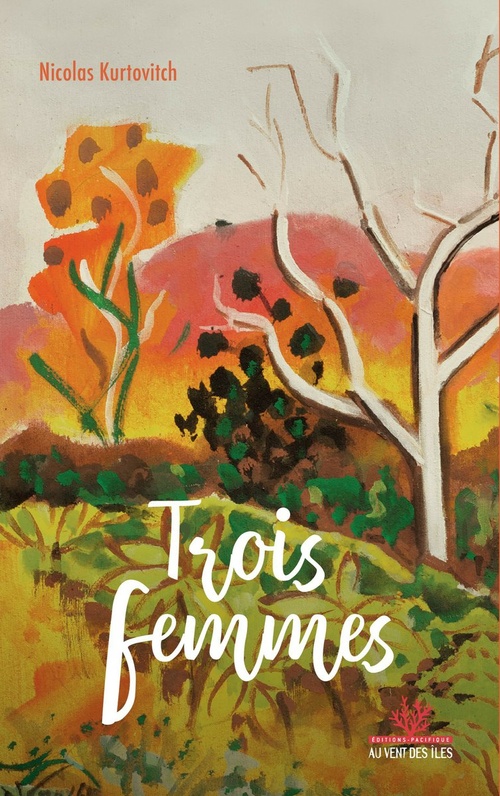 ebook cover of Trois femmes, by Nicolas Kurtovitch