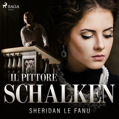 audiobook cover of Il pittore Schalken, by Sheridan Le Fanu