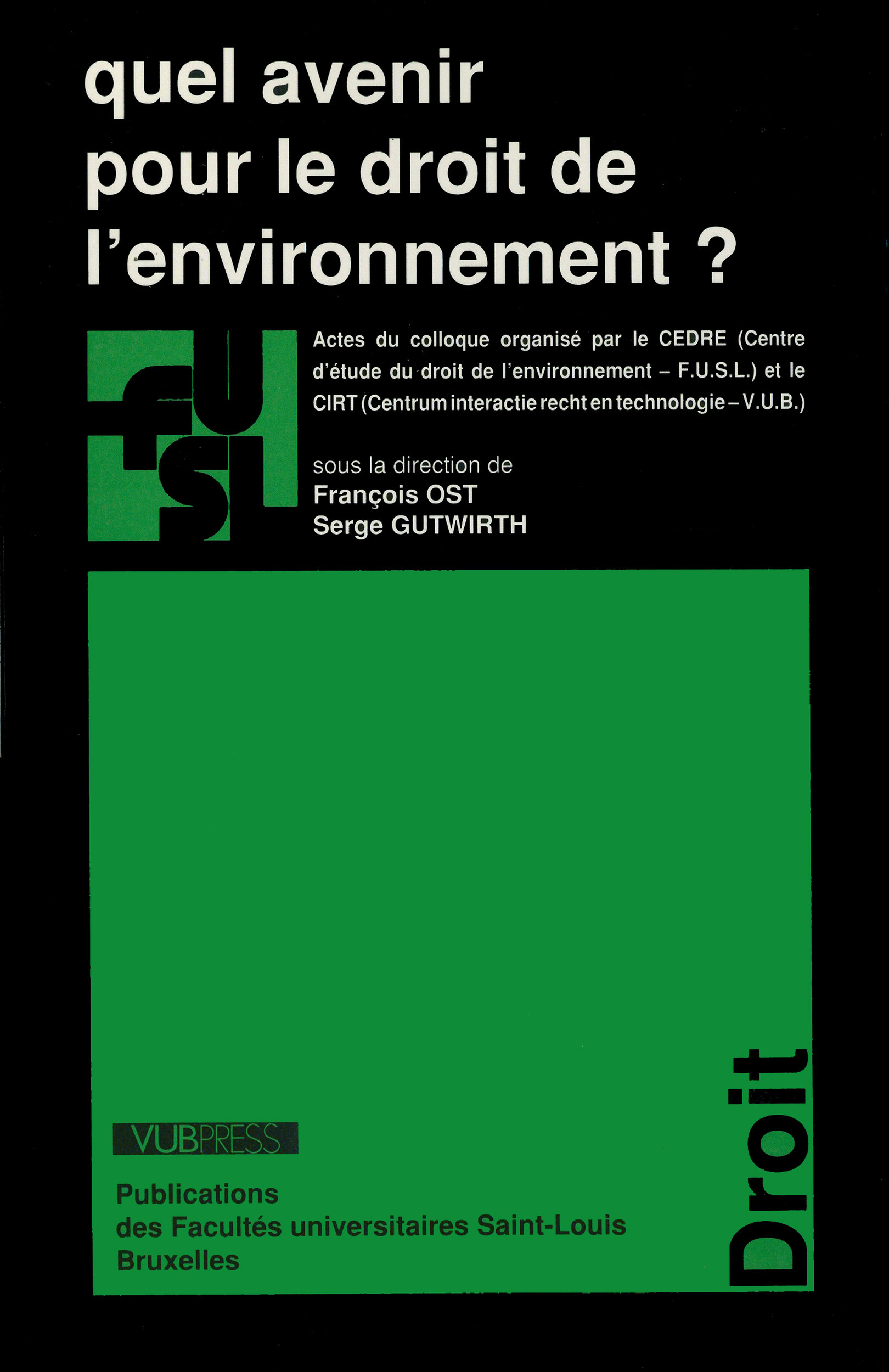 Couverture ebook de Quel avenir pour le droit de l´environnement ?, de