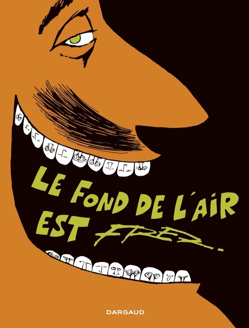 Couverture ebook de Le Fond de l'air est FRED, de Fred