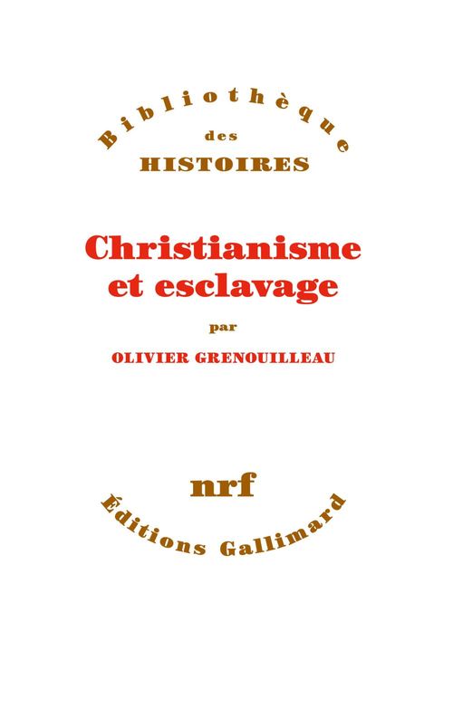 Couverture ebook de Christianisme et esclavage, de Olivier Grenouilleau