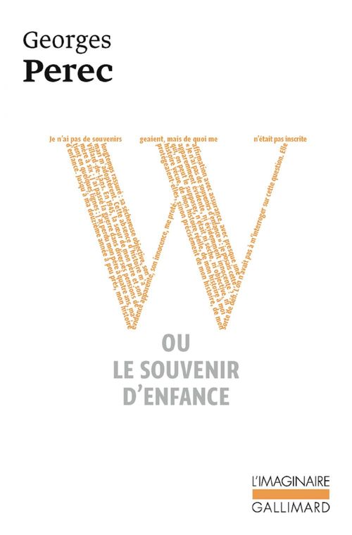 ebook cover of W ou Le souvenir d'enfance, by Georges Perec