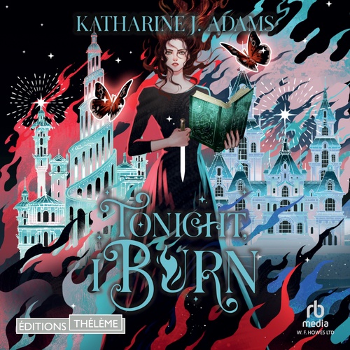 Couverture audiobook de Tonight, I Burn, de Katharine J. Adams