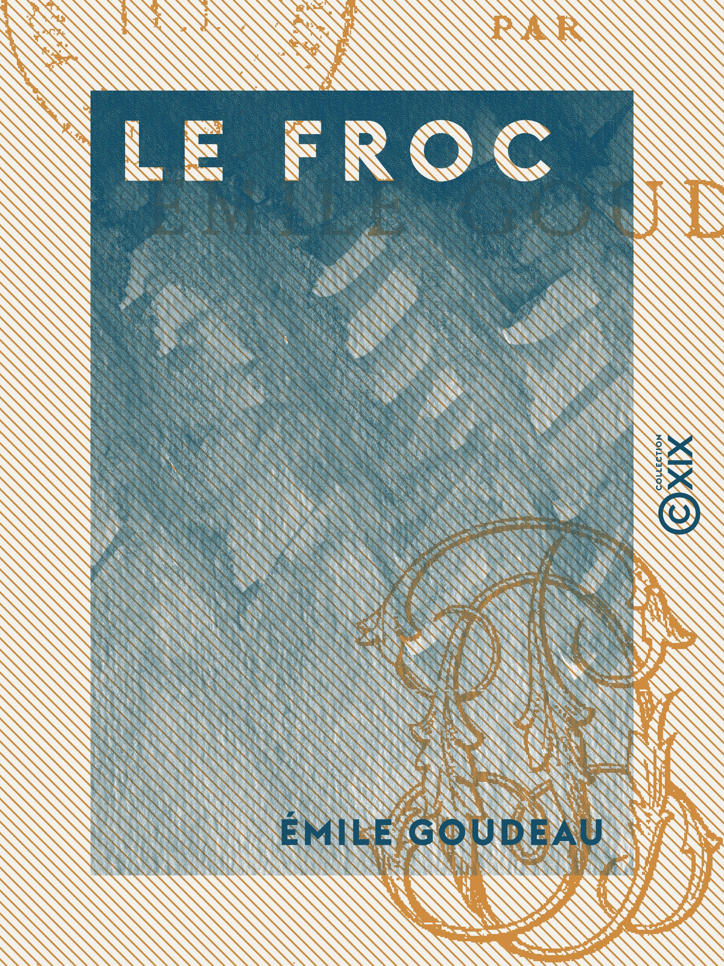 Couverture ebook de Le Froc, de Emile Goudeau
