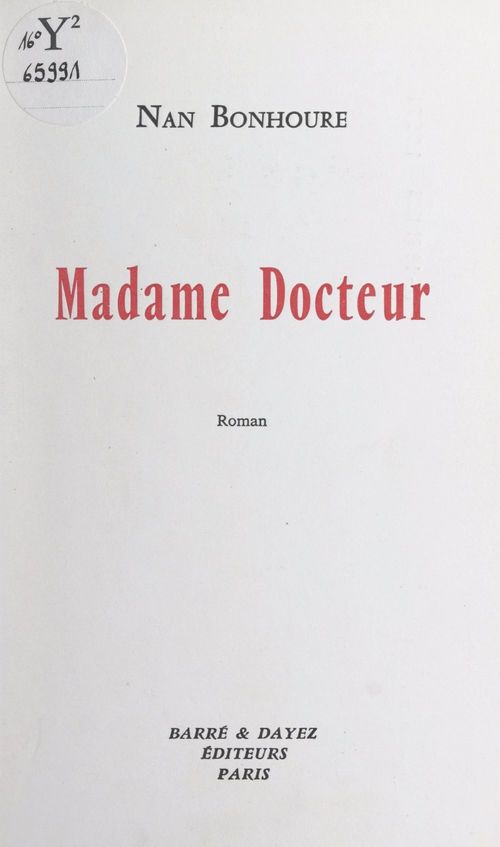 Couverture ebook de Madame Docteur, de Nan Bonhoure