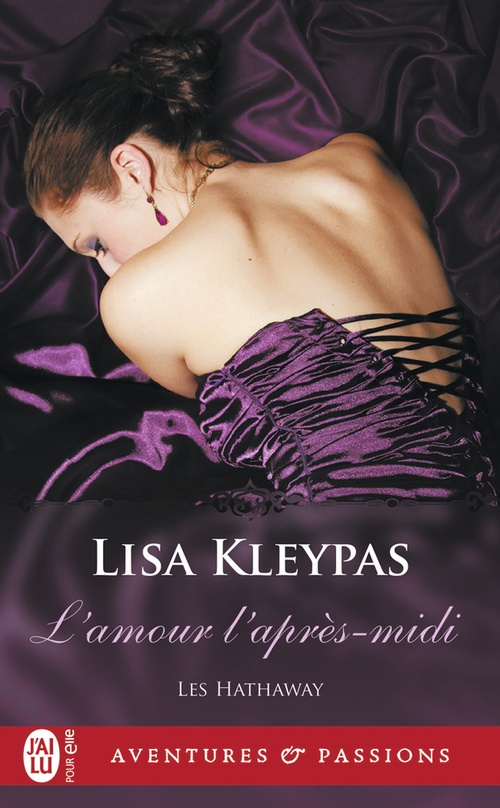ebook cover of Les Hathaway (Tome 5) - L'amour l'après-midi, by Lisa Kleypas