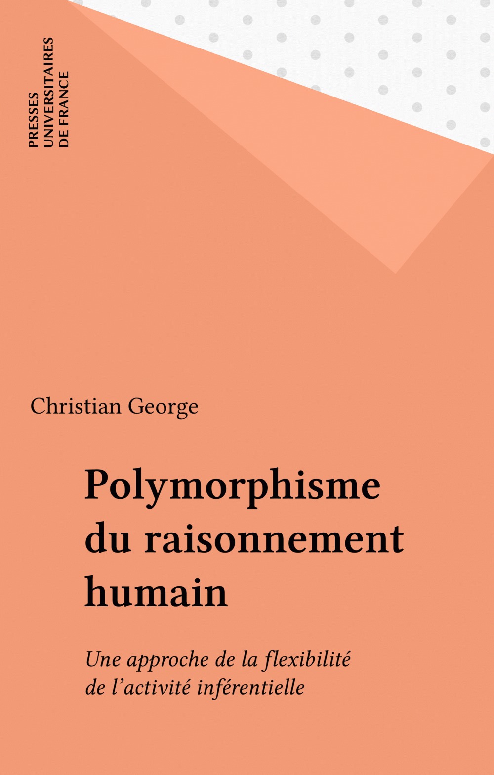 Couverture ebook de Polymorphisme du raisonnement humain, de Christian George