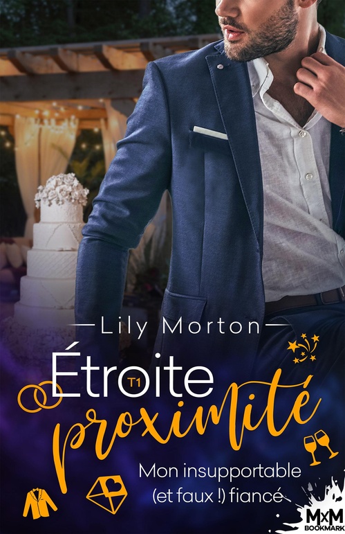 ebook cover of Mon insupportable (et faux!) fiancé, by Lily Morton
