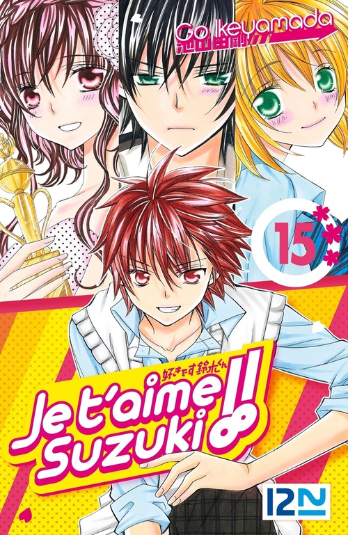 ebook cover of Je t'aime Suzuki ! - tome 15, by Go Ikeyamada