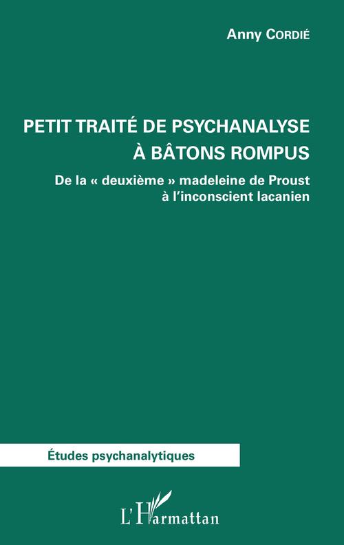 Couverture ebook de Petit traité de psychanalyse à batons rompus, de Anny Cordie