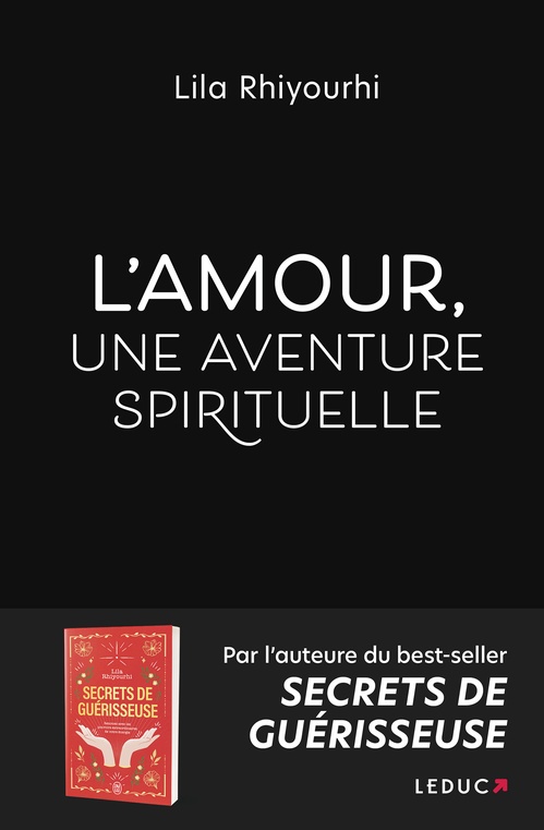 ebook cover of L'Amour, une aventure spirituelle, by Lila Rhiyourhi