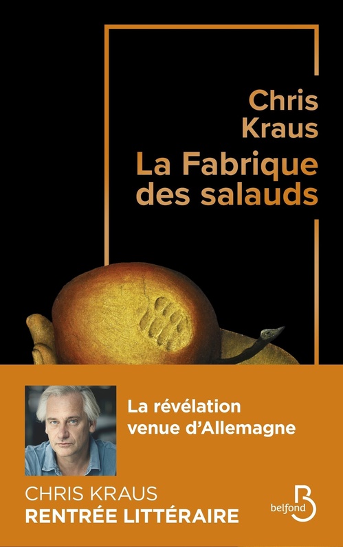 Couverture ebook de La Fabrique des salauds, de Chris Kraus
