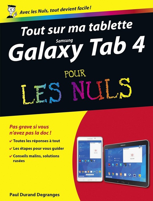 Couverture ebook de Tout sur ma tablette Samsung Galaxy Tab 4 Pour les Nuls, de Paul Durand degranges