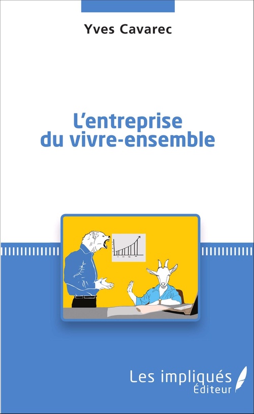 Couverture ebook de L'entreprise du vivre-ensemble, de Yves Cavarec