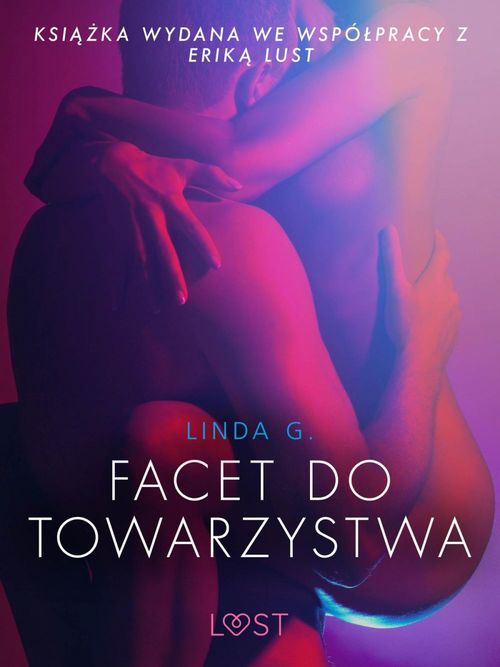 Couverture ebook de Facet do towarzystwa - opowiadanie erotyczne, de Linda G