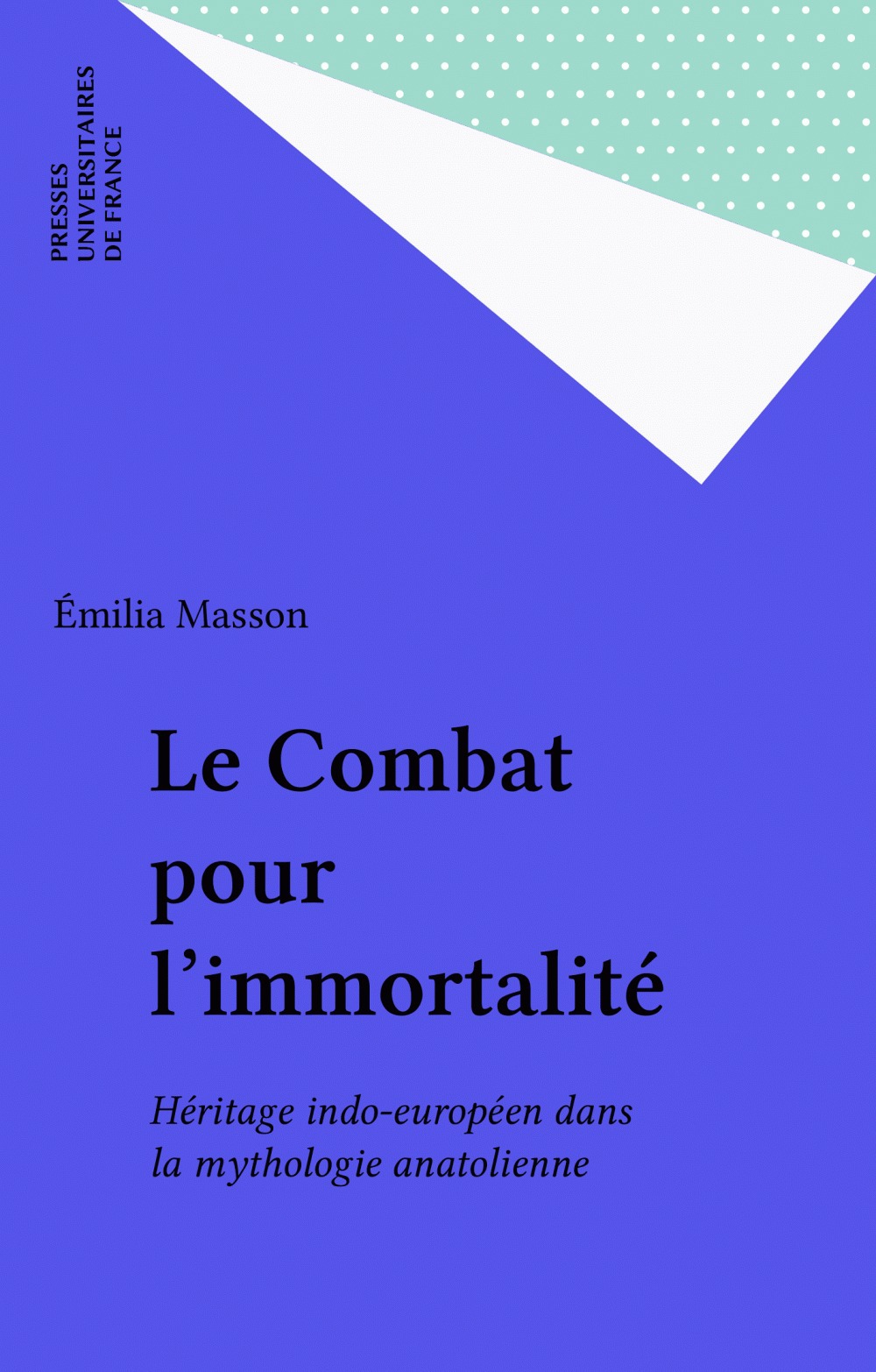 Couverture ebook de Le Combat pour l'immortalité, de Emilia Masson