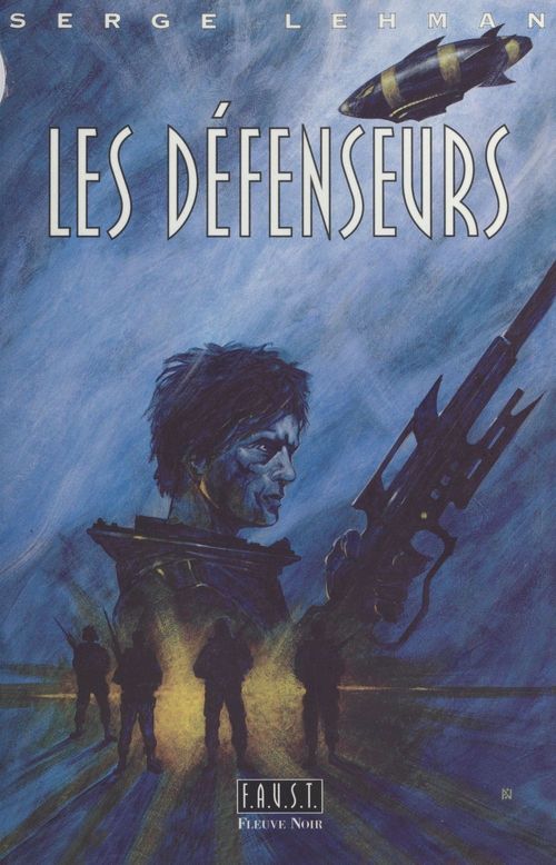 Couverture ebook de F.A.U.S.T. (2) : Les défenseurs, de Serge Lehman