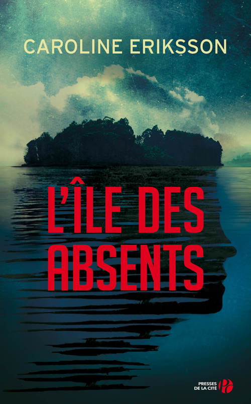 ebook cover of L'île des absents, by Caroline Eriksson