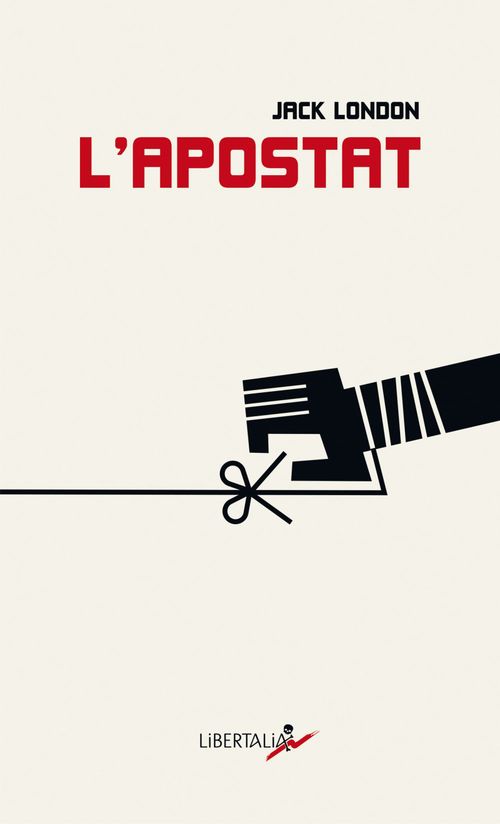 Couverture ebook de L'Apostat, de Jack London