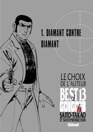 ebook cover of Golgo 13 - Le choix de l'auteur - Diamant contre diamant, by Takao Saito