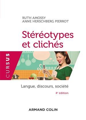ebook cover of Stéréotypes et clichés - 4e éd., by Ruth Amossy, Anne Herschberg-pierrot