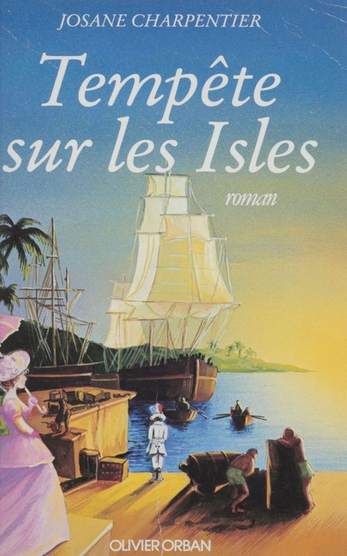 Couverture ebook de Tempête sur les îles, de Josane Charpentier