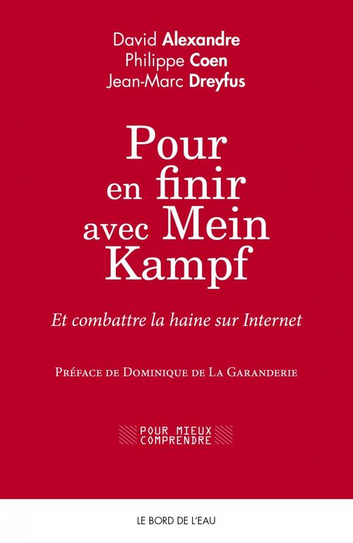 ebook cover of Pour en finir avec Mein Kampf, by David Alexandre, Philippe Coen, Jean-Marc Dreyfus