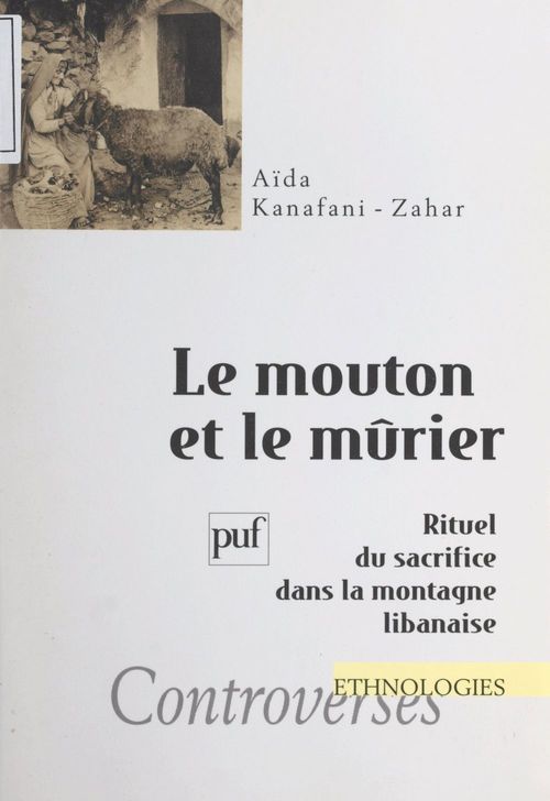 Couverture ebook de Le mouton et le mûrier, de Aïda Kanafani-zahar