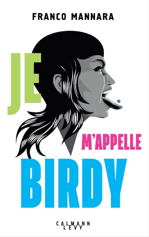 ebook cover of Je m'appelle Birdy, by Franco Mannara