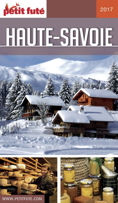 Couverture ebook de HAUTE-SAVOIE 2017 Petit Futé, de Collectif petit futé