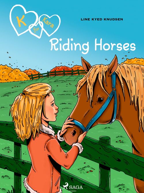ebook cover of K for Kara 12 - Riding Horses, by Line Kyed Knudsen