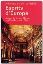 ebook cover of Esprits d'Europe, by Alexandra Laignel-Lavastine