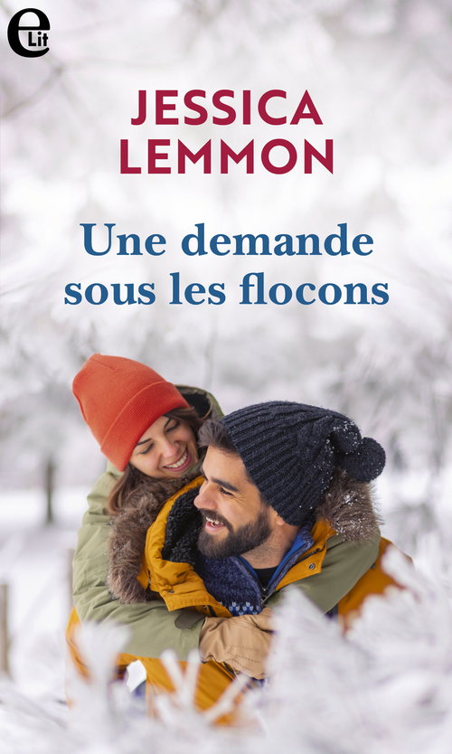 Couverture ebook de Une demande sous les flocons, de Jessica Lemmon